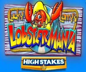 Lucky Larry's Lobstermania High Stakes